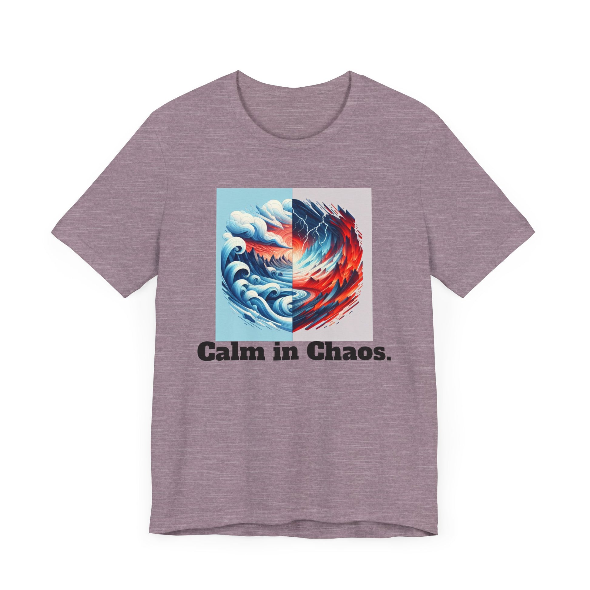 Calm in Chaos Unisex Short Sleeve Tee - Inspirational Graphic T-Shirt