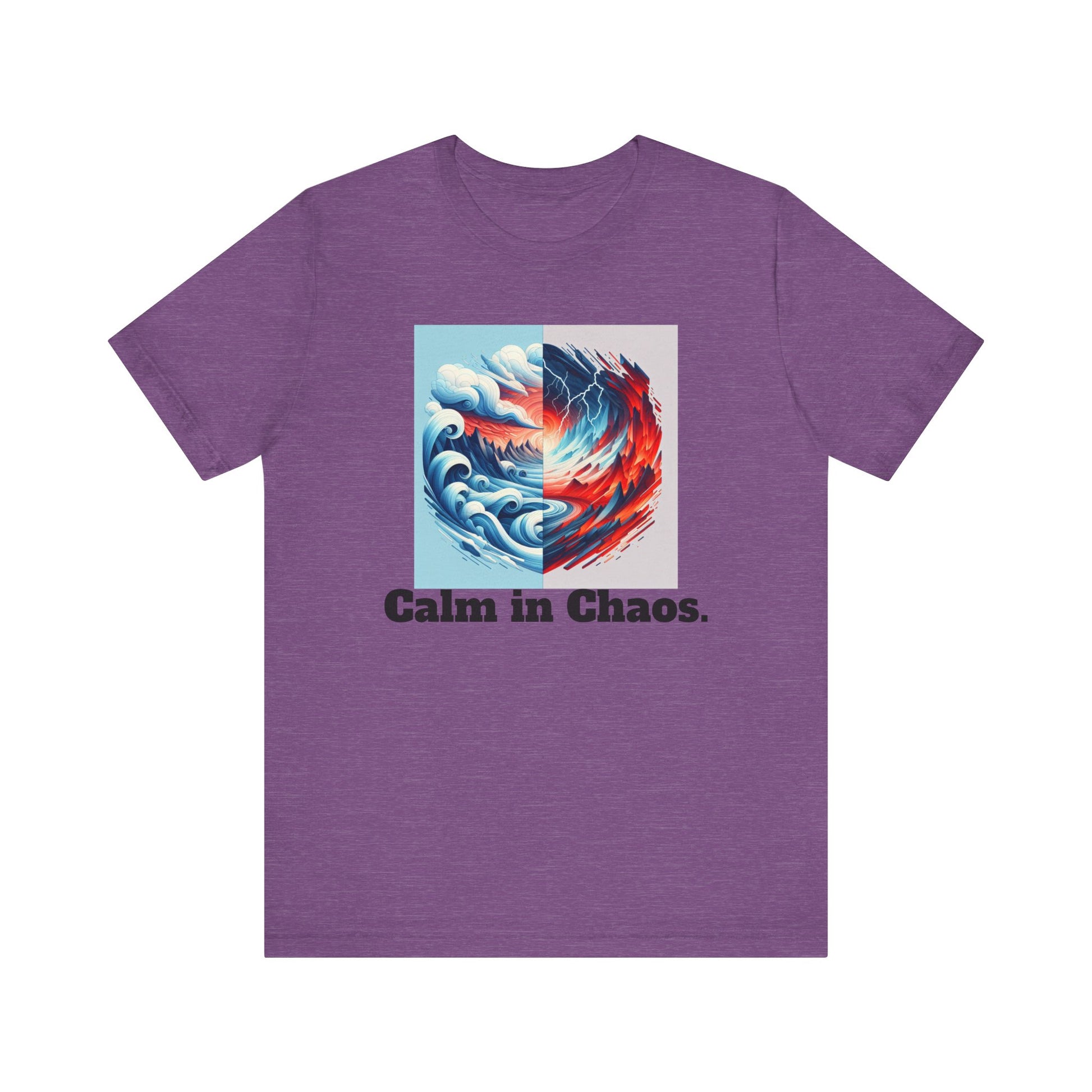 Calm in Chaos Unisex Short Sleeve Tee - Inspirational Graphic T-Shirt