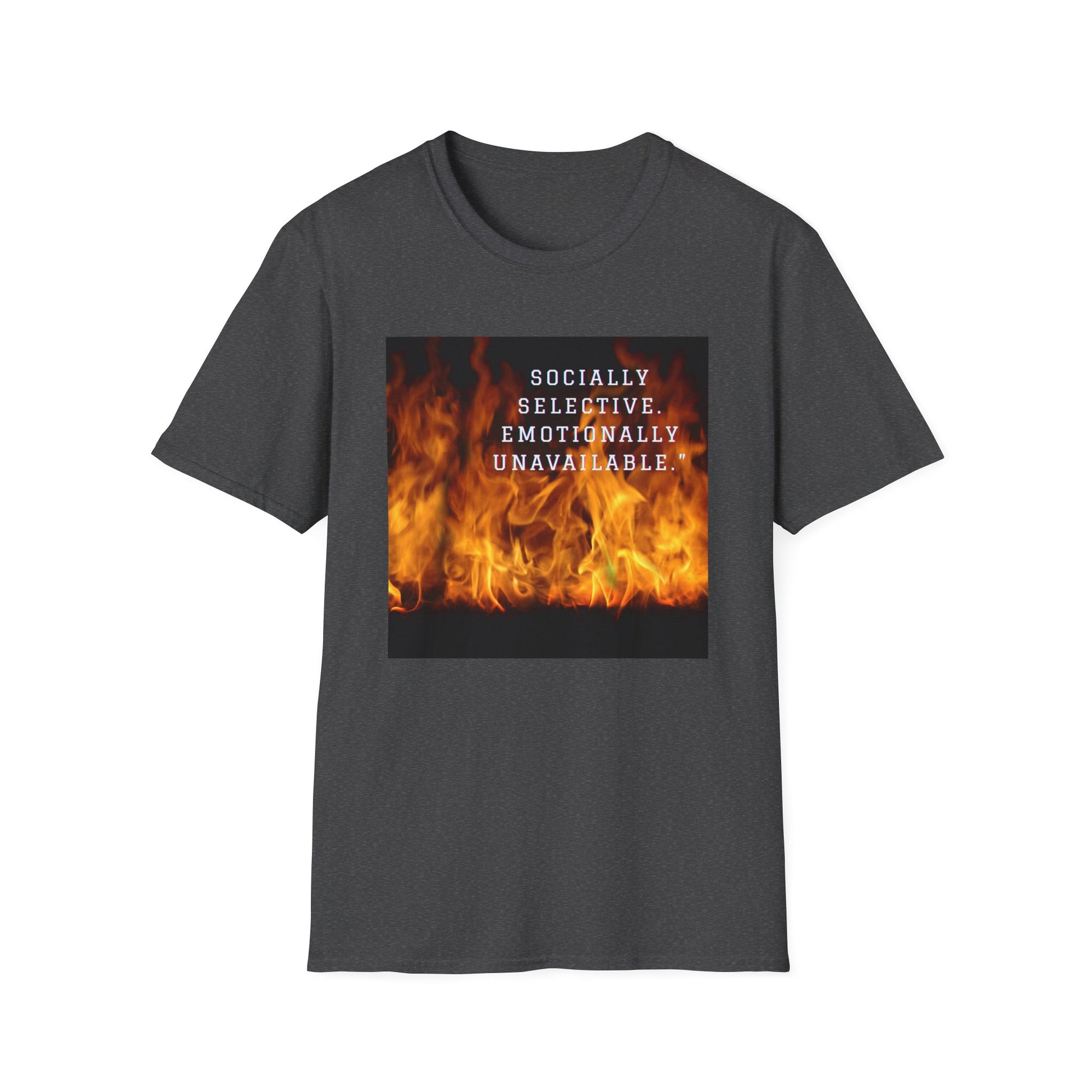 Socially Selective T-Shirt, Trendy Tee, Casual Wear, Gift for Friends, Summer Apparel, Emotionally Unavailable Fashion