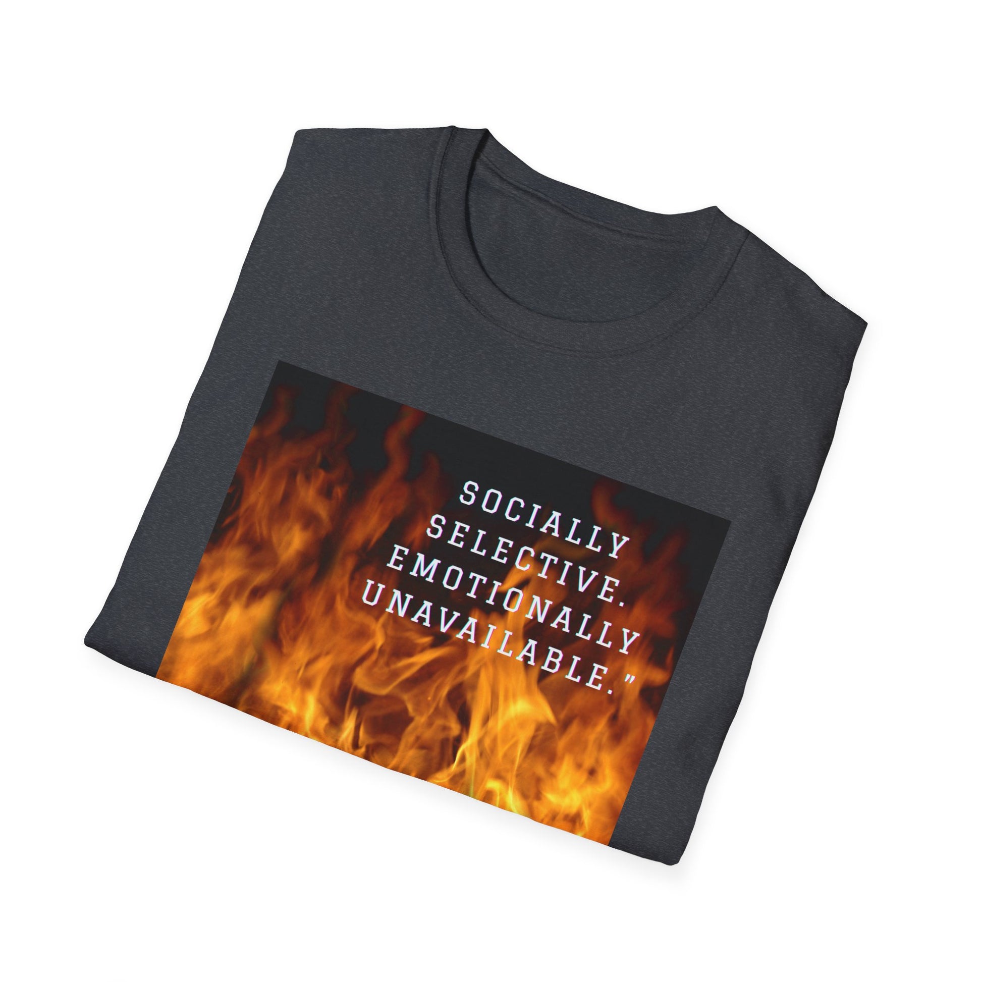Socially Selective T-Shirt, Trendy Tee, Casual Wear, Gift for Friends, Summer Apparel, Emotionally Unavailable Fashion