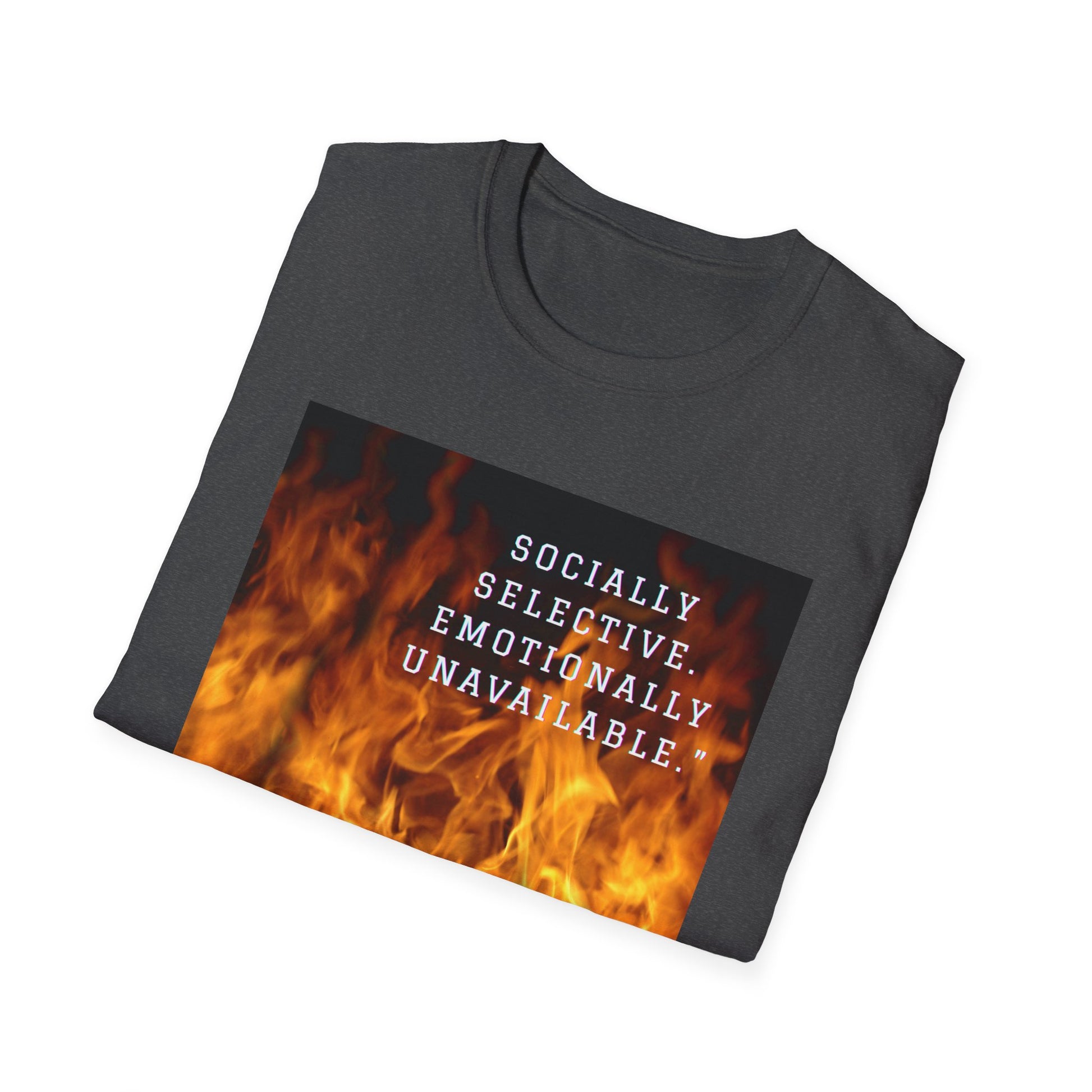 Socially Selective T-Shirt, Trendy Tee, Casual Wear, Gift for Friends, Summer Apparel, Emotionally Unavailable Fashion